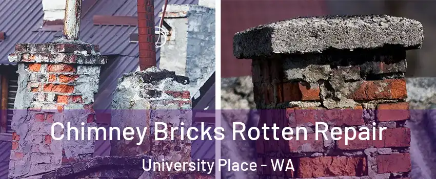  Chimney Bricks Rotten Repair University Place - WA