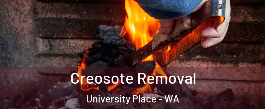  Creosote Removal University Place - WA