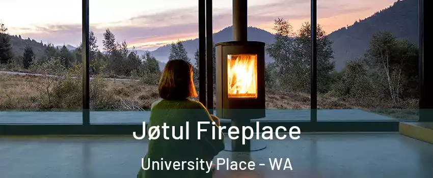  Jøtul Fireplace University Place - WA